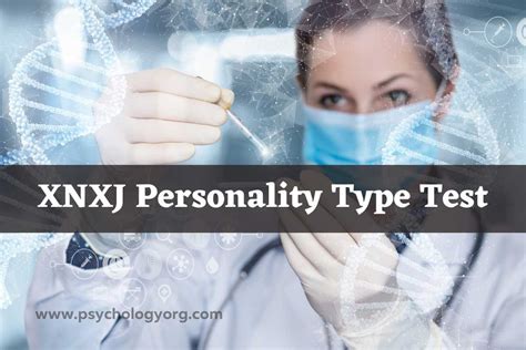 xnxj personality type test|XNXJ Personality Type Test: Discover Who You Truly。